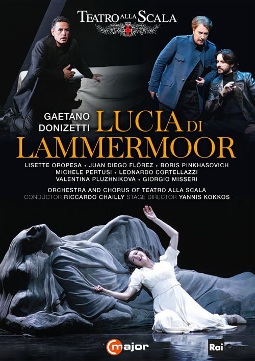 Music Dvd Riccardo Chailly / Coro Del Teatro Alla Scala Di Milano / Leonardo Cortellazzi / Juan Diego Florez: Gaetano Donizetti - Lucia Di Lammermoor (2 Dvd