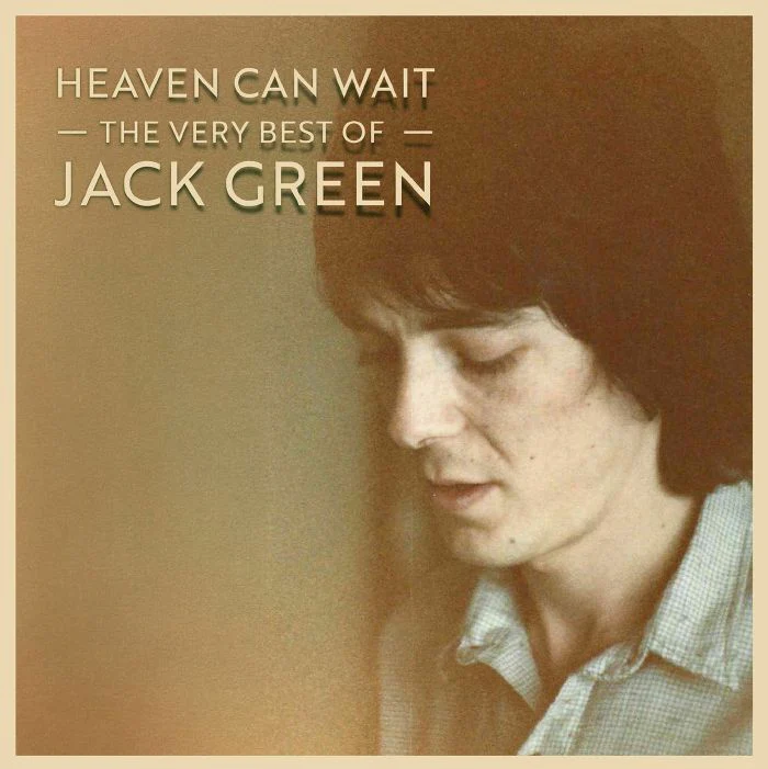 Heaven Can Wait: The Very Best of Jack Green