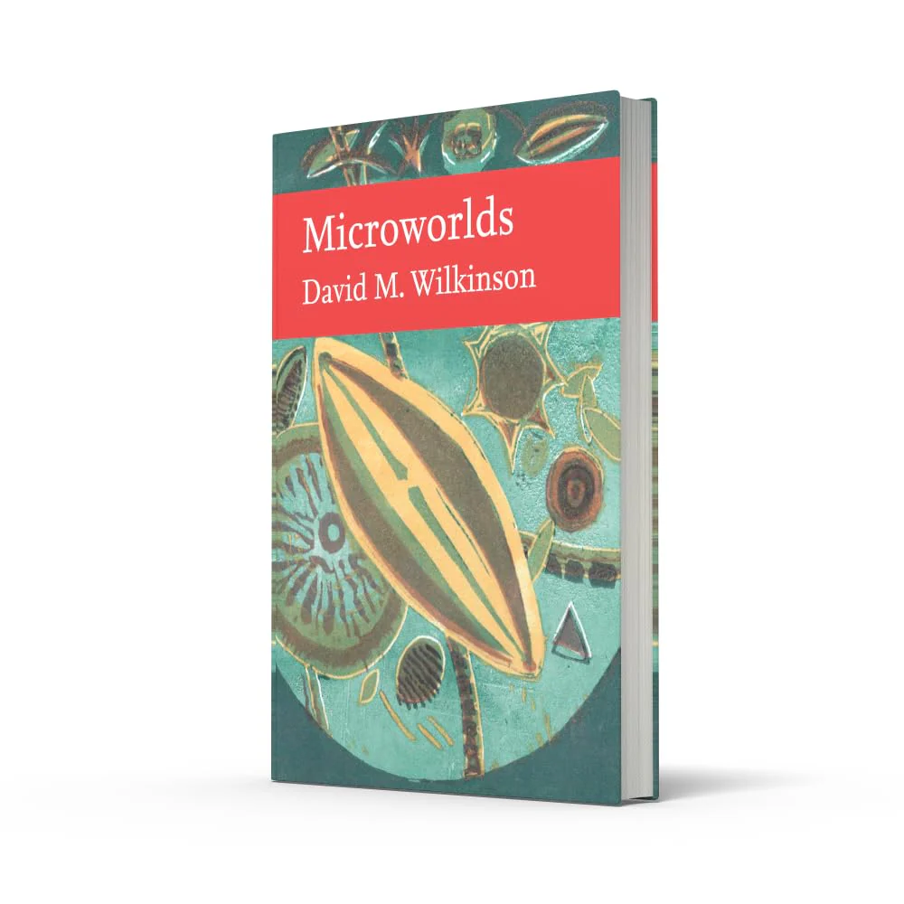 Microworlds: A remarkable introduction to a whole new biological world: Book 151 (Collins New Naturalist Library - Image 3