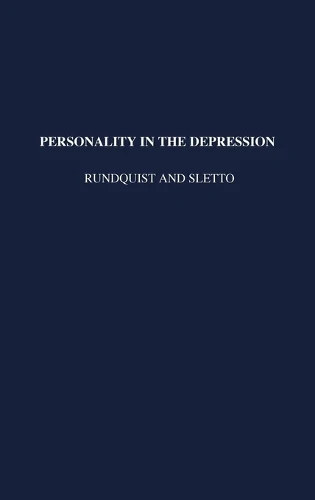 Personality in the Depression: A Study in the Measurement of Attitudes (University of Minnesota. the Institute of Child Welfare. Mon