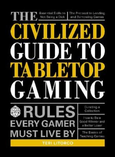 The Civilized Guide to Tabletop Gaming