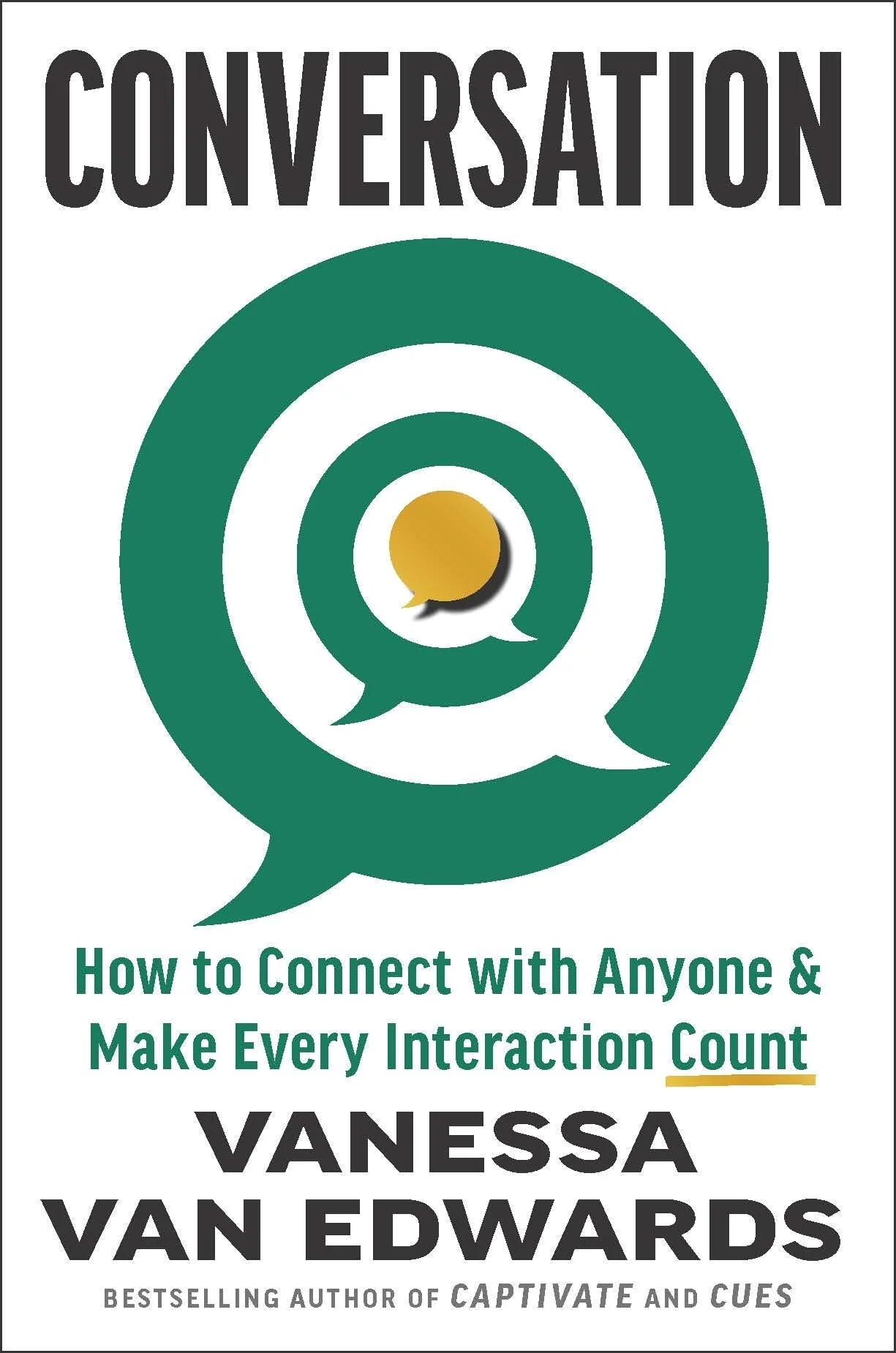 Conversation: How to Connect with Anyone and Make Every Interaction Count - Image 2