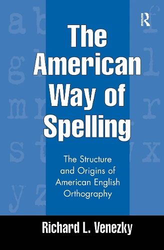 The American Way of Spelling