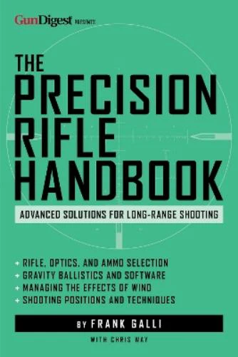 The Precision Rifle Handbook