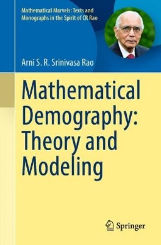 Mathematical Demography: Theory and Modeling